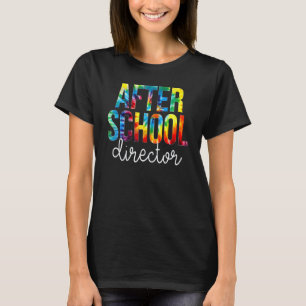 After School Director Tie Dye Appreciation Back To T-Shirt