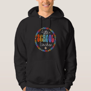After School Teacher Appreciation Week Back To Sch Hoodie