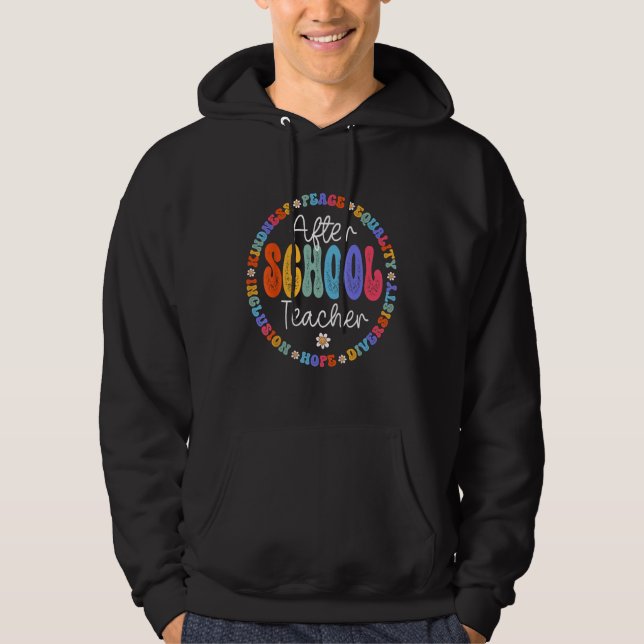 After School Teacher Appreciation Week Back To Sch Hoodie (Front)