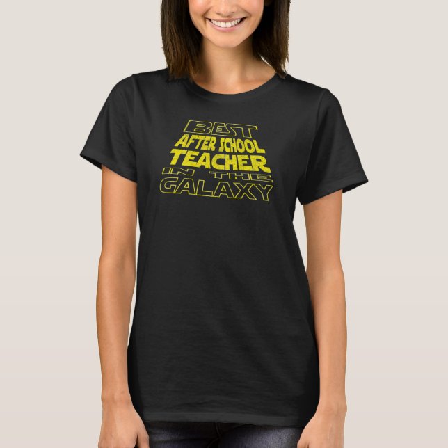 After School Teacher  Space Backside Design T-Shirt (Front)