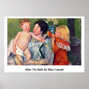 After The Bath By Mary Cassatt Poster