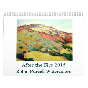After the Fire 2015 Robin Purcell Watercolors Calendar