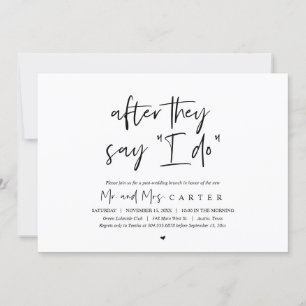 After they say I DO, Post wedding Brunch Invitatio Invitation