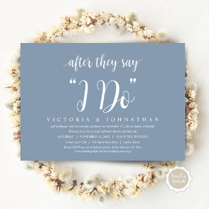 After They Say I DO, Wedding Elopement Dinner Invi Invitation