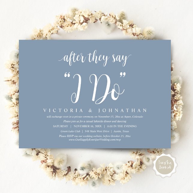 After They Say I DO, Wedding Elopement Dinner Invi Invitation (After They Say I DO, Wedding Elopement Dinner Invitation Card, PDF, Modern Rustic, in Dusty Blue)