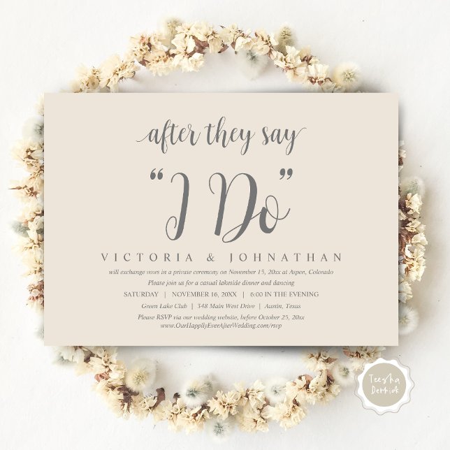 After They Say I DO, Wedding Elopement Dinner Invi Invitation (After They Say I DO, Wedding Elopement Dinner Invitation Card, PDF, Modern Rustic, Grey Cream)