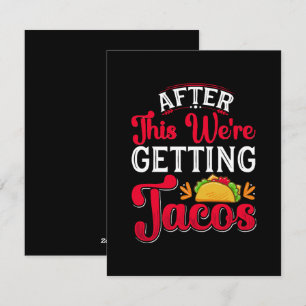 After This We're Getting Tacos Holiday Card