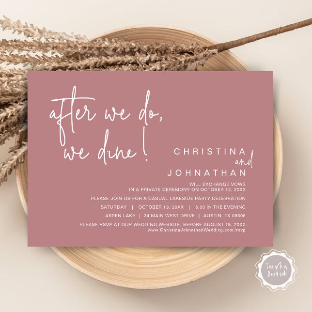 After We Do, We Dine, Wedding Elopement Dinner Invitation (After We Do, We Dine, Wedding Elopement Dinner Invitation Card, PDF, Handwriting, Dusty Rose Pink)