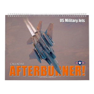 AFTERBURNER! – US Military Jets Calendar