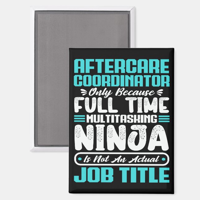 Aftercare Coordinator Job Title Profession Skills Magnet (Front/Back)