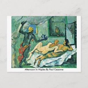 Afternoon In Naples By Paul Cezanne Postcard