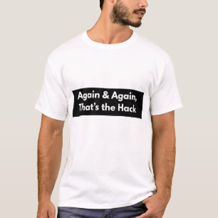 Again and again T-Shirt