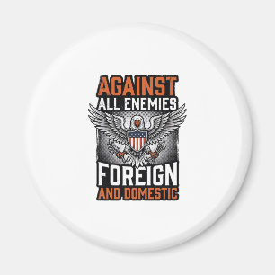 Against All Enemies Patriotic Eagle Shirt Design_1 Magnet