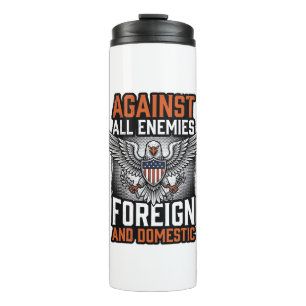 Against All Enemies Patriotic Eagle Shirt Design_1 Thermal Tumbler