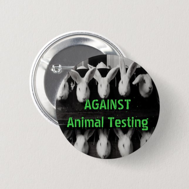 Against Animal Testing 2 1/4" button pin (Front & Back)