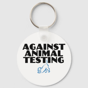 Against Animal Testing Key Ring