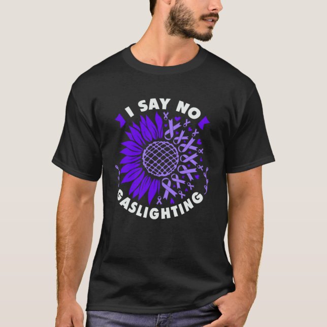 Against gaslighting Sunflower purple ribbon T-Shirt (Front)