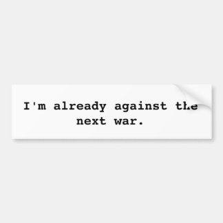 Against War Bumper Sticker