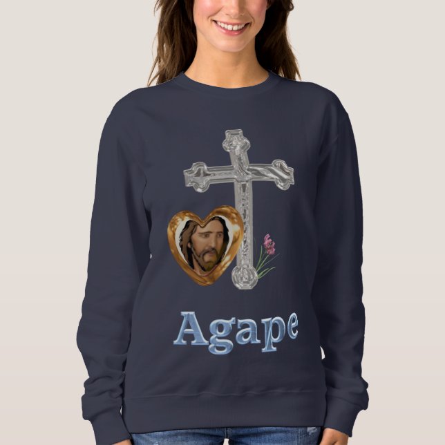 Agape Love Christian Sweatshirt (Front)