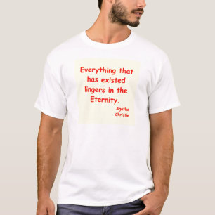 agatha christie eternity T-Shirt
