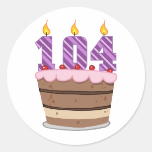 Age 104 on Birthday Cake Classic Round Sticker