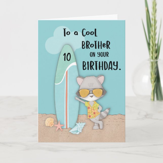 Age 10 Brother Birthday Beach Funny Cool Racoon  Card (Front)