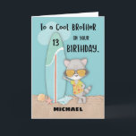 Age 13 Brother Birthday Beach Funny Cool Racoon Card<br><div class="desc">There will be a celebration happening very soon,  as your brother finally turns 13 years old. Avoid the rush and get your copy of this card now to gift him once that day arrives. Customise the front with his name for a more personal touch.</div>