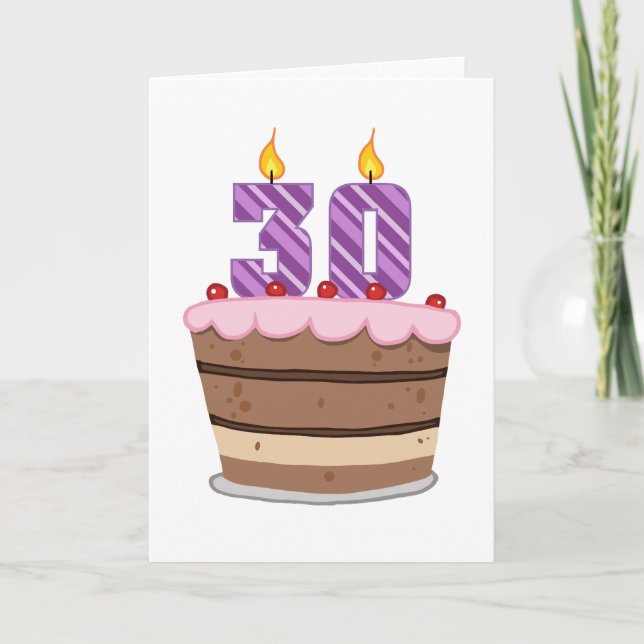 Age 30 on Birthday Cake Card (Front)