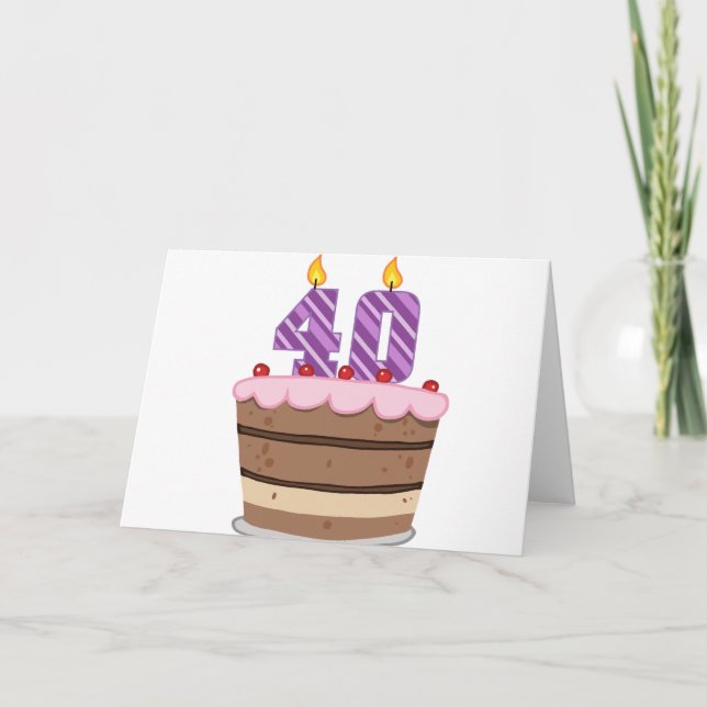 Age 40 on Birthday Cake Card (Front)