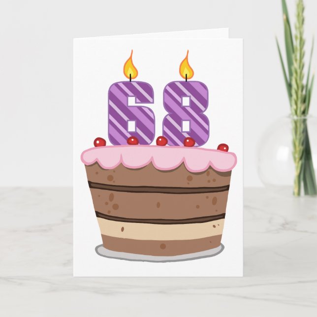 Age 68 on Birthday Cake Card (Front)
