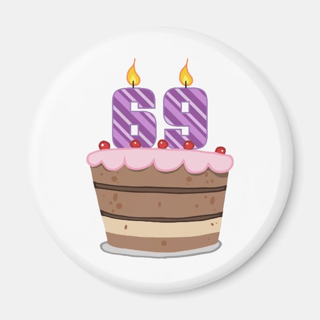 Age 69 on Birthday Cake Magnet (Front)