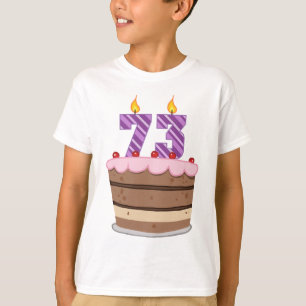 Age 73 on Birthday Cake T-Shirt