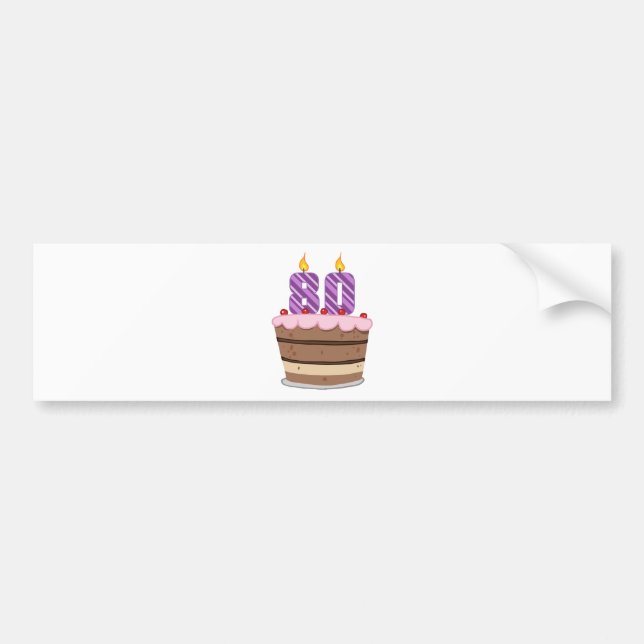 Age 80 on Birthday Cake Bumper Sticker (Front)
