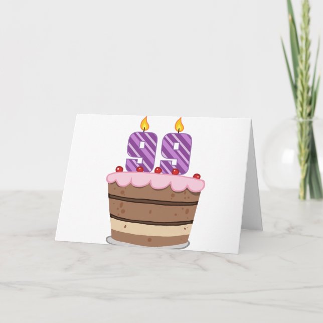 Age 99 on Birthday Cake Card (Front)