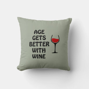Age Gets Better With Wine Cushion