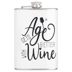 Age gets better with Wine Hip Flask