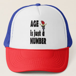 age is just a number trucker hat