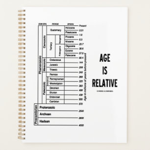 Age Is Relative Geological Time Chart Geek Humour Planner