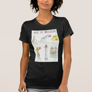 Age Is Relative T-Shirt