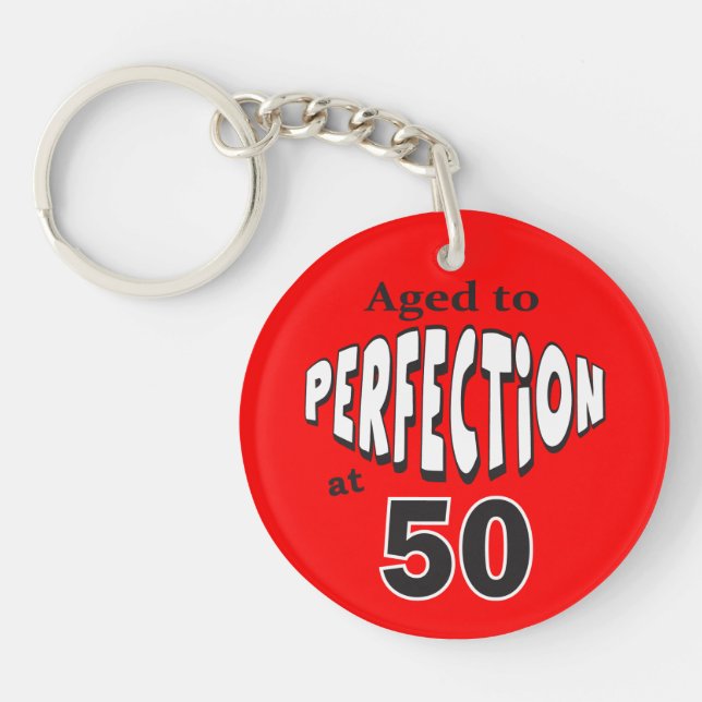 Age to Perfection at 50 | 50th Birthday Key Ring (Front)