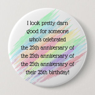 Aged 100 & over 10 cm round badge