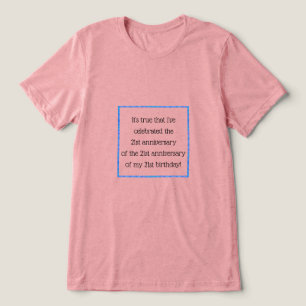 Aged 63 & over Tri-Blend shirt