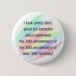 Aged 90 & over 6 cm round badge