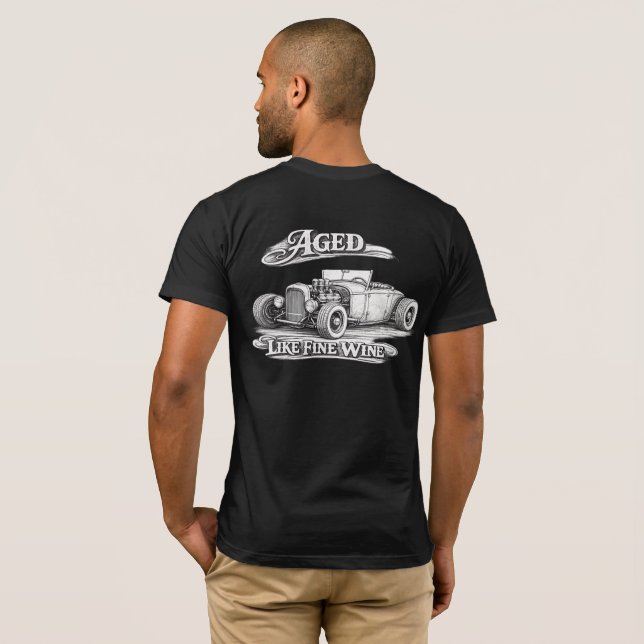 Aged Like Fine Wine T-Shirt (Back Full)