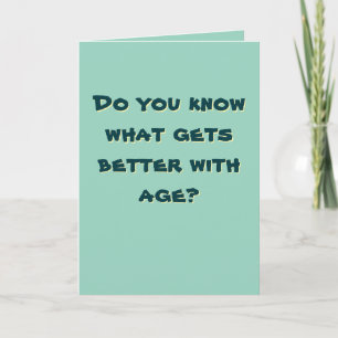 🧀 “Aged to Almost Perfection”  Card