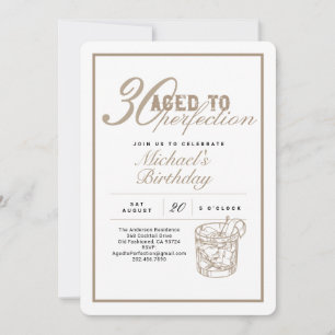 Aged to Perfection 30th Birthday Party Invitation