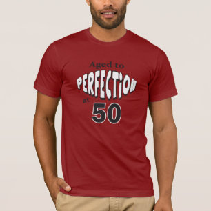 Aged to Perfection at 50 Years Old   50th Birthday T-Shirt