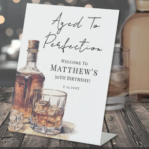 Aged To Perfection Birthday Welcome Sign