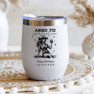 Aged to Perfection Bourbon Cowgirl Birthday Gift