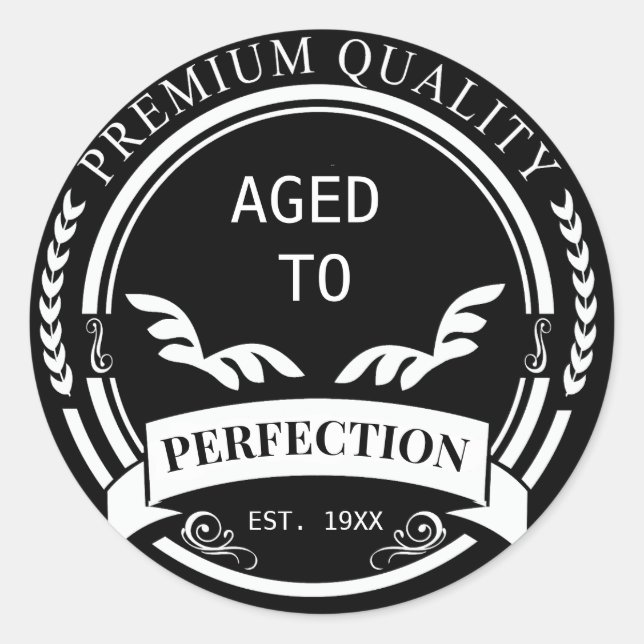Aged to Perfection  Classic Round Sticker (Front)